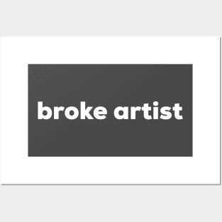 Broke Artist Influencer T-Shirt Internet Aesthetics Posters and Art